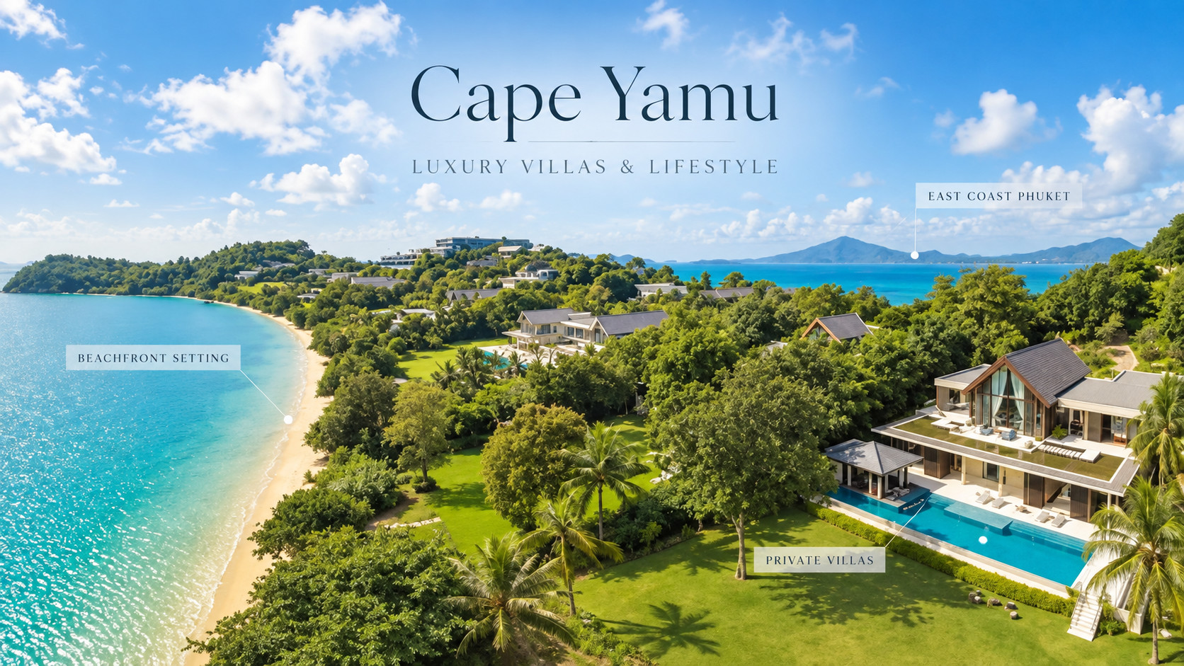 Cape Yamu Phuket real estate with luxury villas and sea views