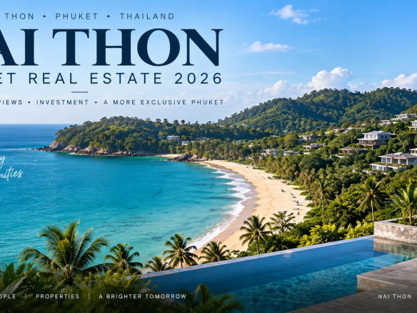 Nai Thon Phuket real estate 2026 villas sea view property guide
