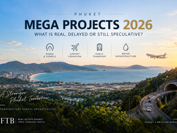 โครงการขนาดใหญ่ภูเก็ตปี 2026 การพัฒนาโครงสร้างพื้นฐานและการคมนาคมขนส่ง