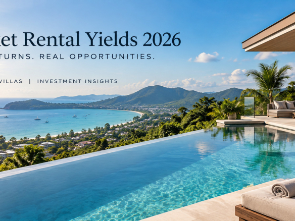 huket rental yields 2026 investment guide with sea view villa and pool